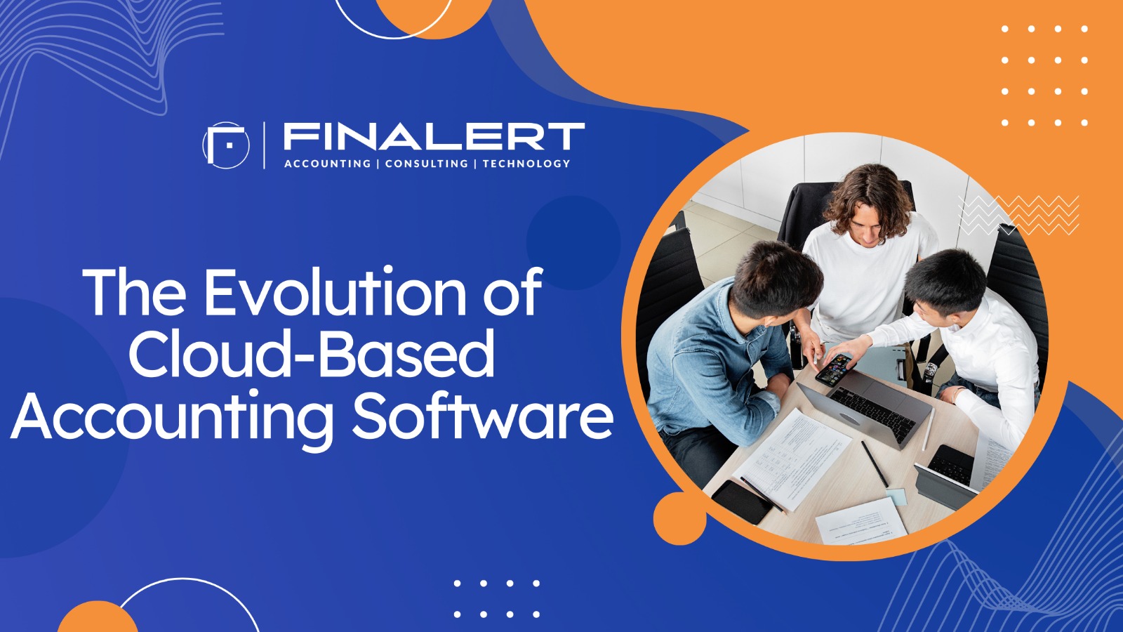 The Evolution of Cloud-Based Accounting Software in Financial Management