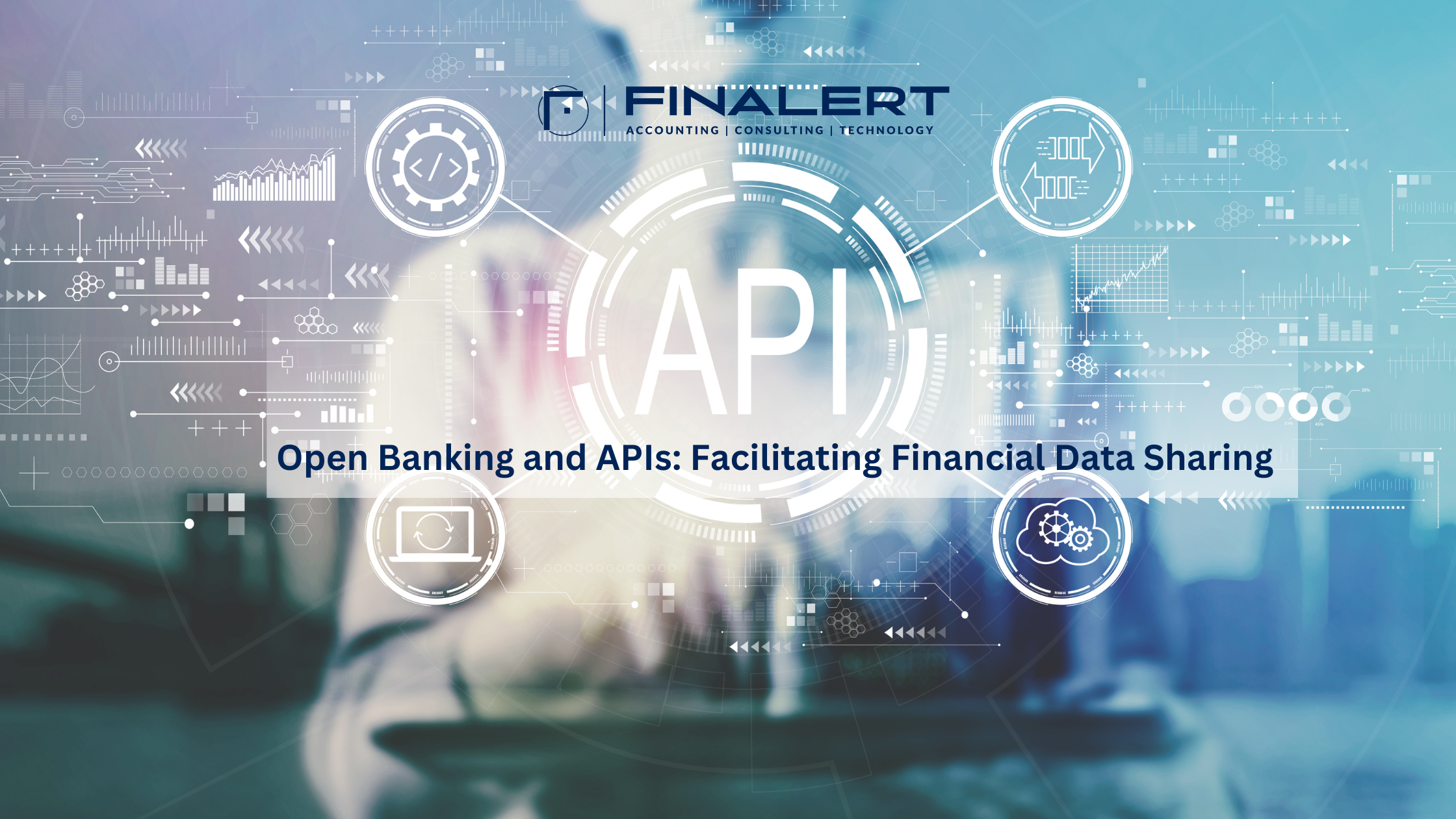 The Role of Open Banking and APIs in Transforming Finance
