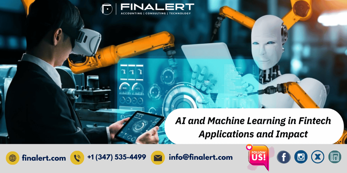 The Impact of AI and Machine Learning in Fintech