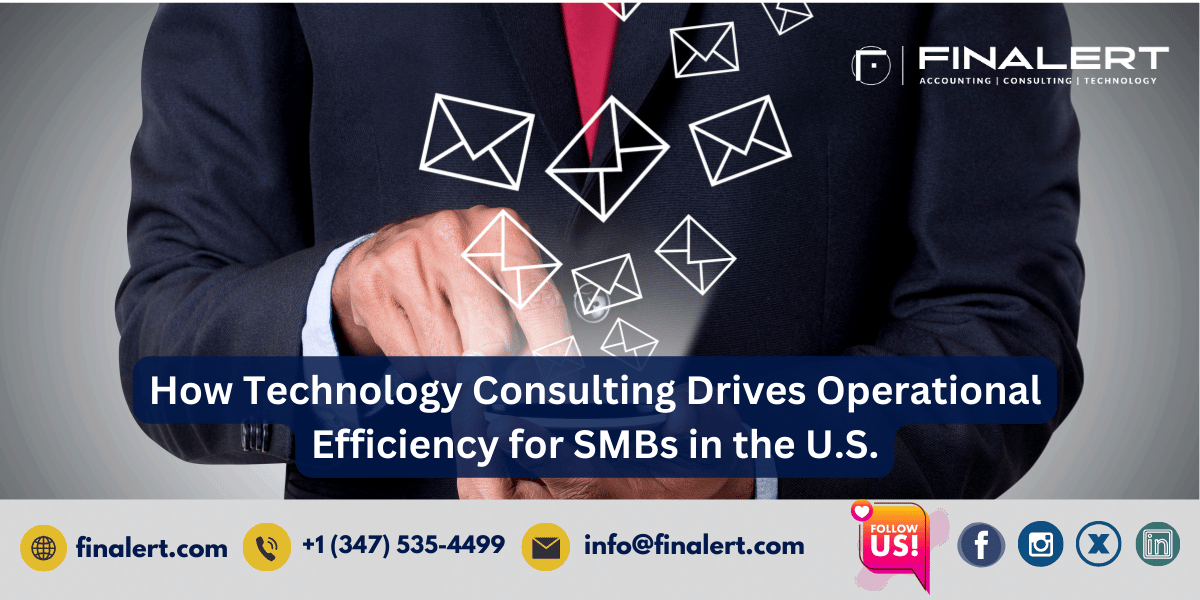 How Technology Consulting Drives Operational Efficiency for SMBs in the U.S.