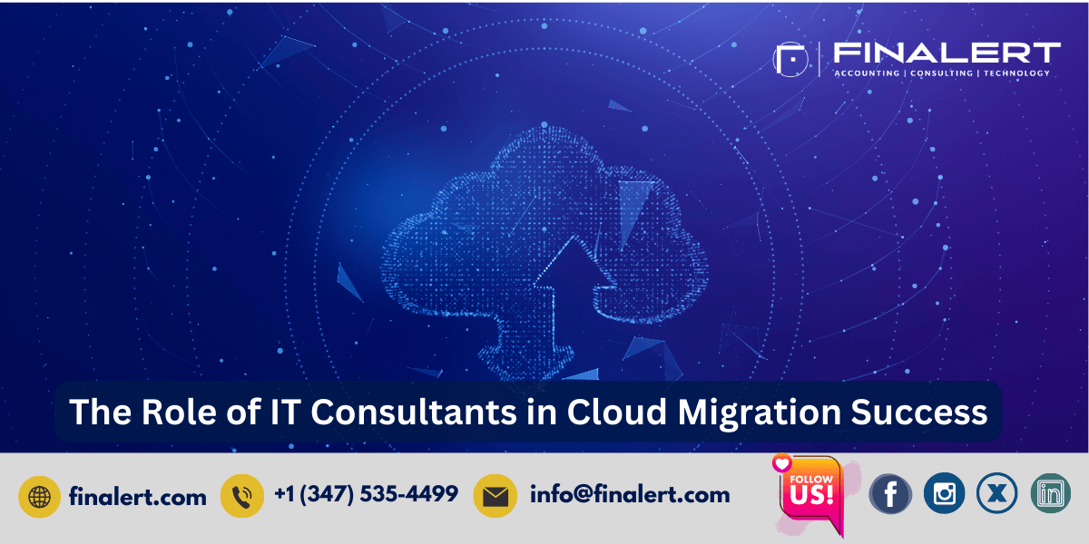 The Role of IT Consultants in Cloud Migration Success