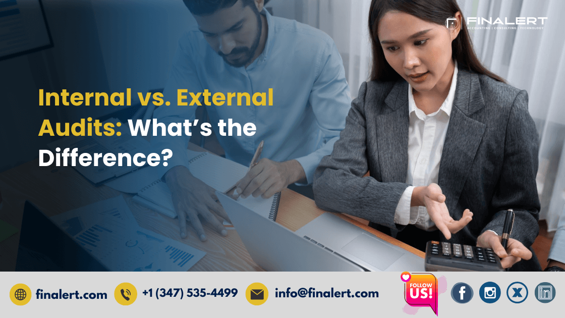 Internal Vs External Audits: What’s the Difference?