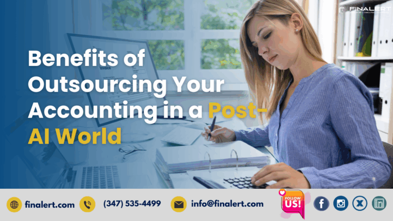 Benefits of Outsourcing Your Accounting in a Post-AI World