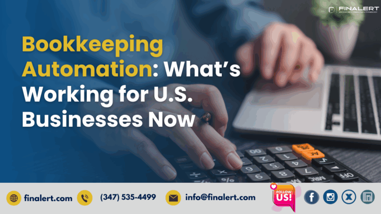 Bookkeeping Automation: What’s Working for U.S. Businesses Now
