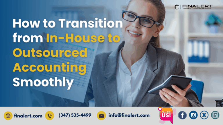 How to Transition from In-House to Outsourced Accounting Smoothly