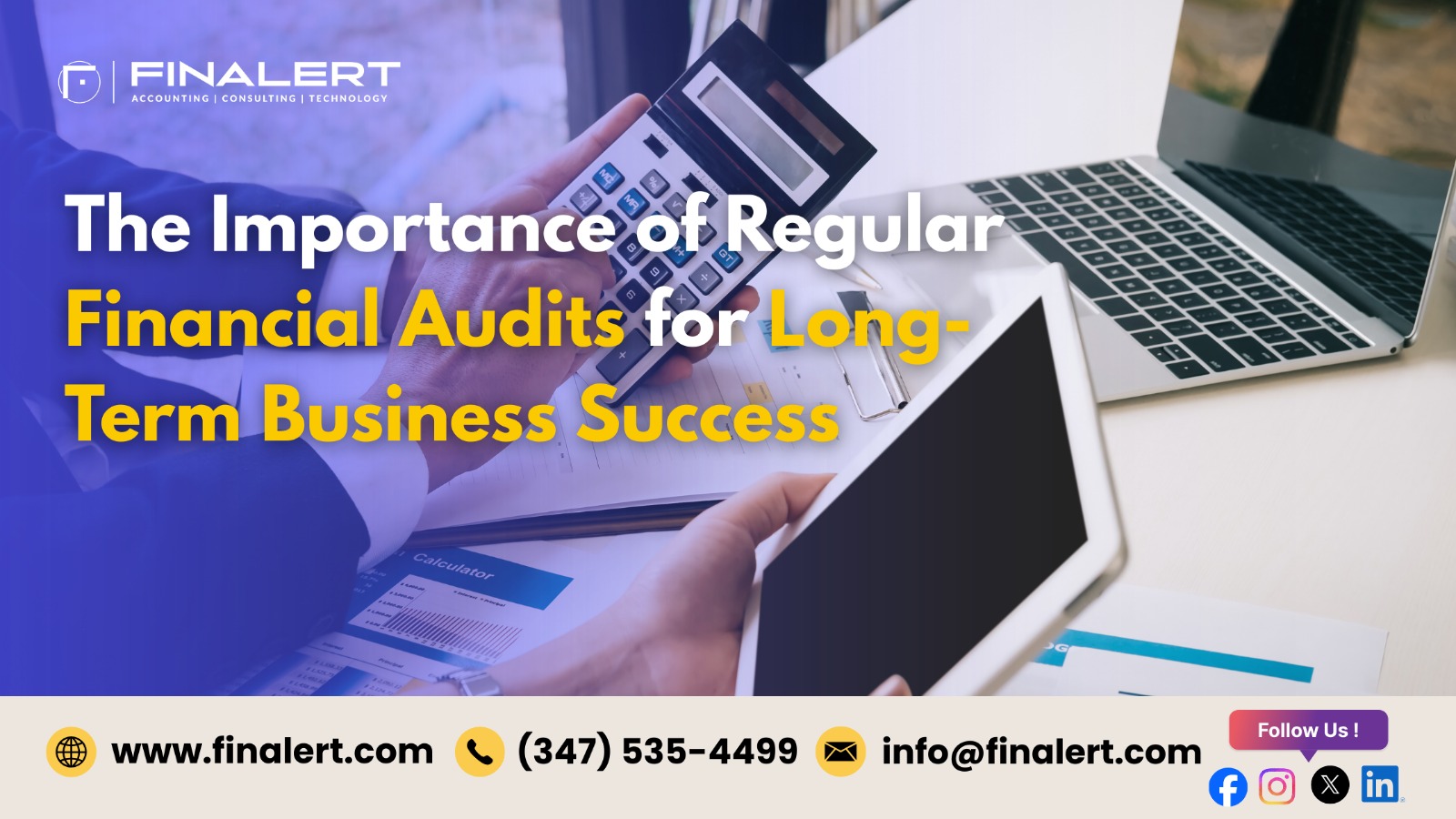 The Importance of Regular Financial Audits for Long-Term Business Success