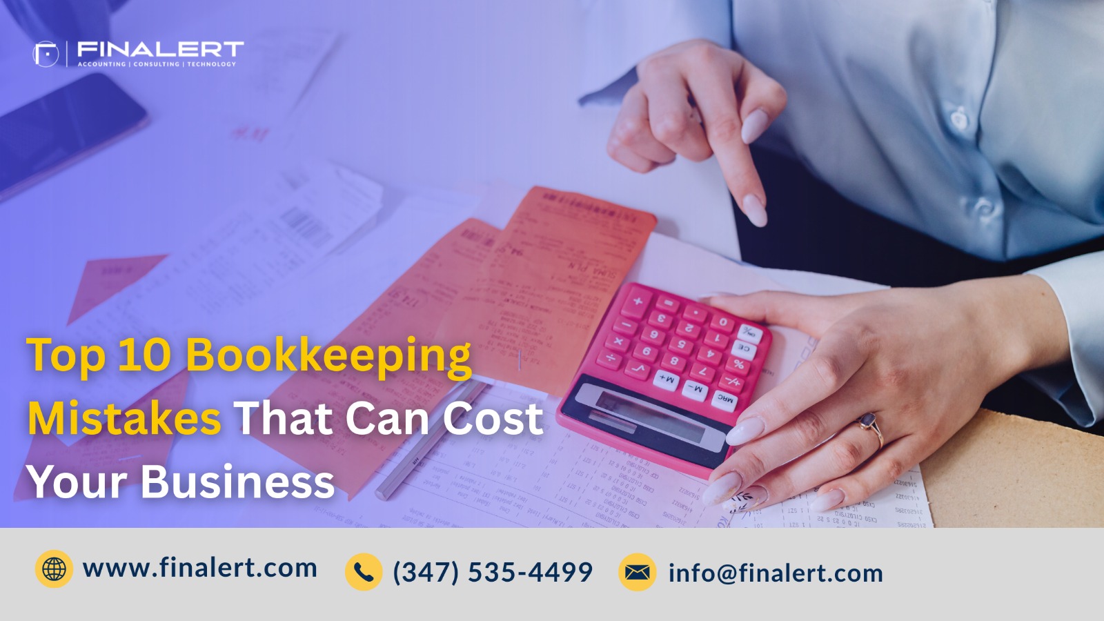 Top 10 Bookkeeping Mistakes That Can Cost Your Business