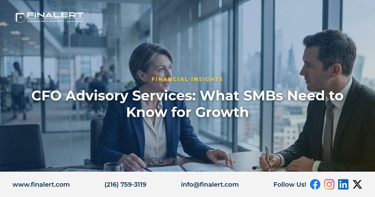 CFO Advisory Services: What SMBs Need to Know for Growth