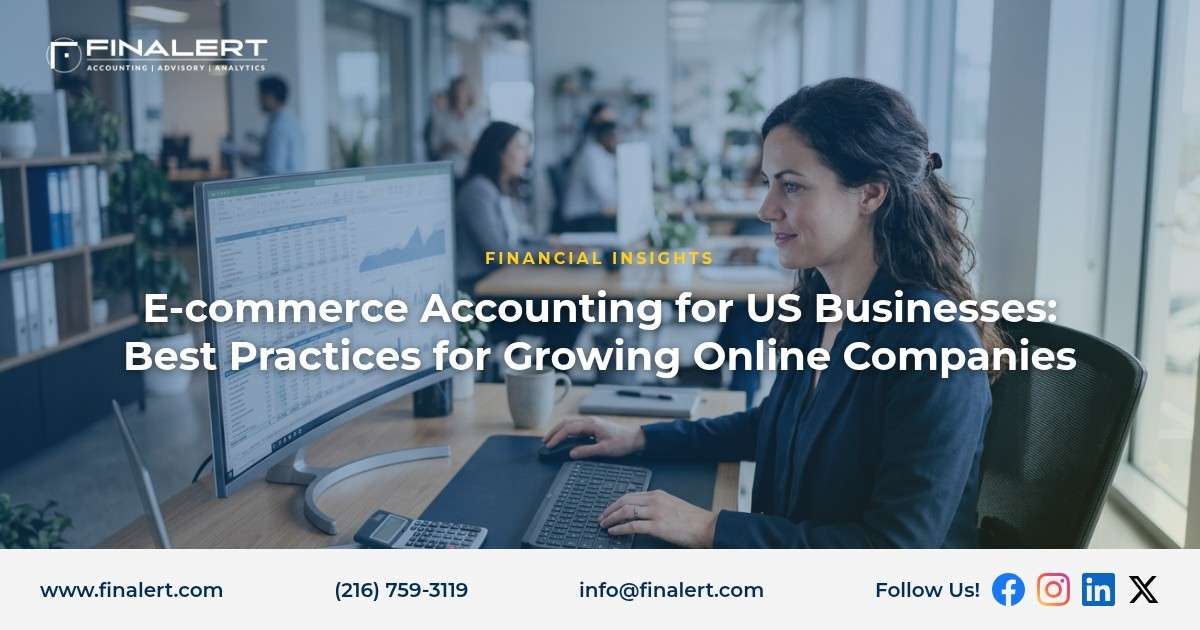 E-commerce Accounting for US Businesses: Best Practices for Growing Online Companies