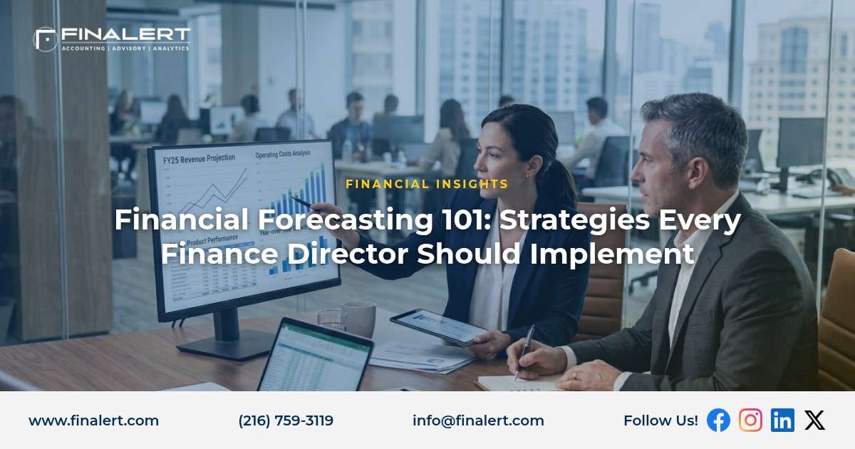 Financial Forecasting 101: Strategies Every Finance Director Should Implement
