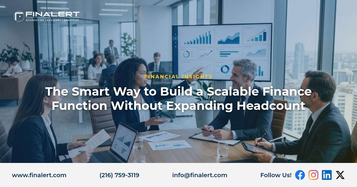 The Smart Way to Build a Scalable Finance Function Without Expanding Headcount