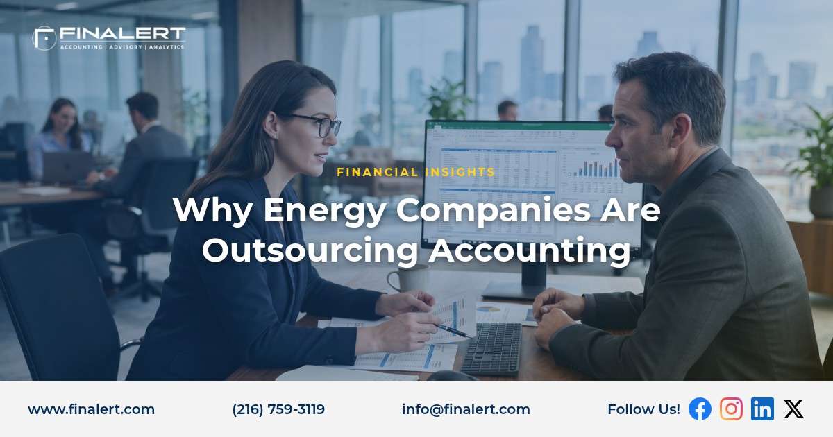 Why Energy Companies Are Outsourcing Accounting