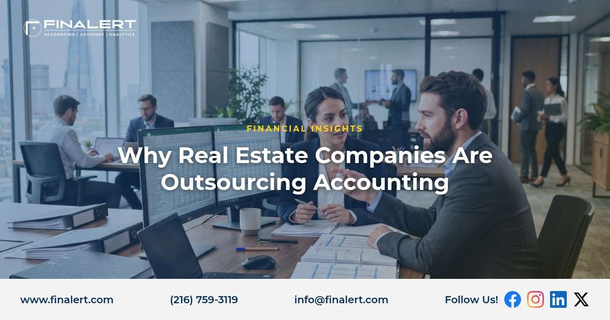 Why Real Estate Companies Are Outsourcing Accounting